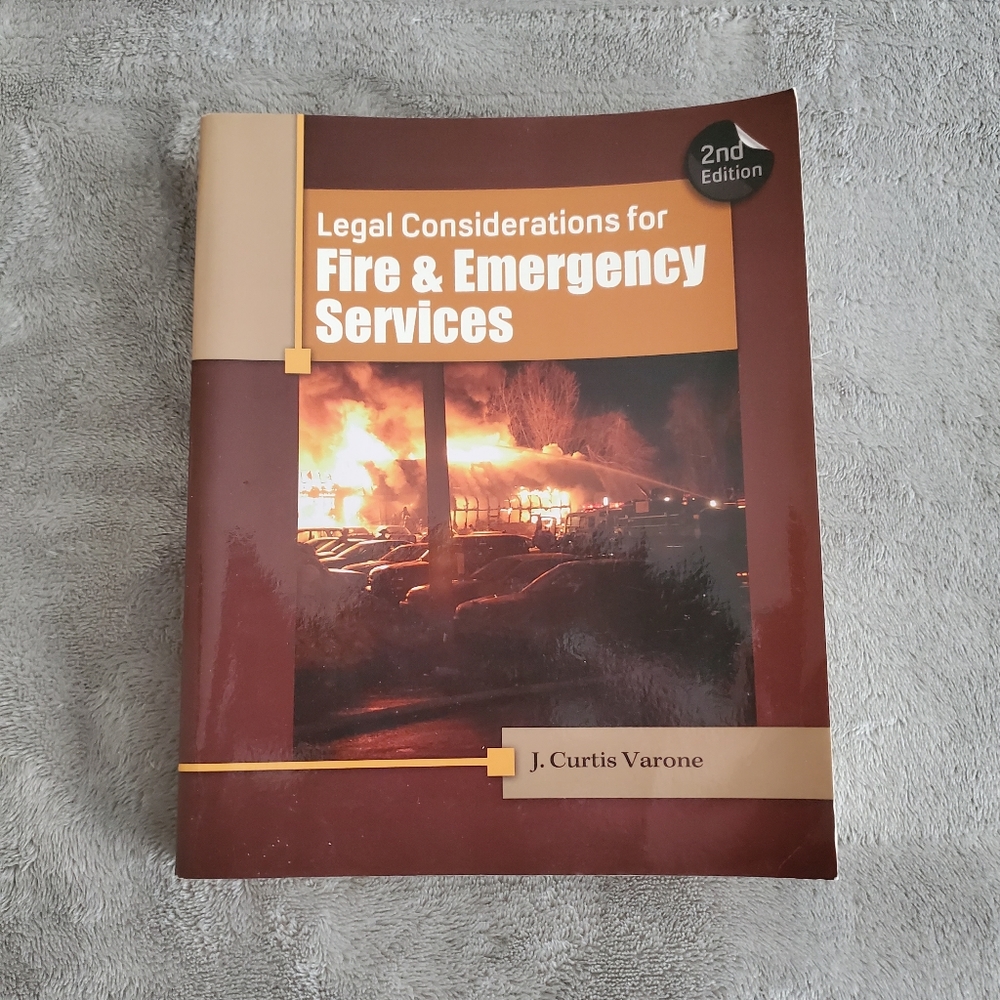 Legal Considerations for Fire and Emergency Services 2nd Edition
